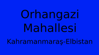 Orhangazi Mahallesi Thumbnail