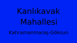Kanlıkavak Mahallesi Thumbnail