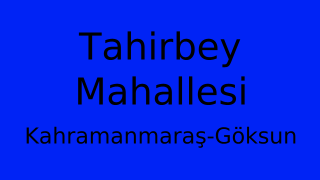 Tahirbey Mahallesi Thumbnail