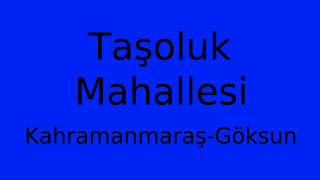 Taşoluk Mahallesi Thumbnail