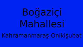 Boğaziçi Mahallesi Thumbnail