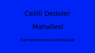 Celilli Dedeler Mahallesi Thumbnail