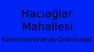 Hacıağlar Mahallesi Thumbnail