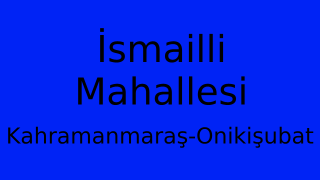İsmailli Mahallesi Thumbnail