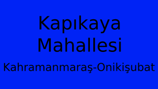 Kapıkaya Mahallesi Thumbnail