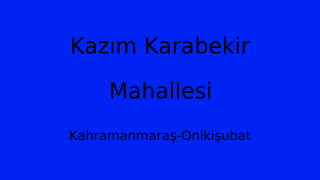 Kazım Karabekir Mahallesi Thumbnail