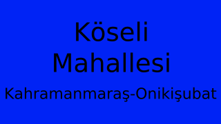 Köseli Mahallesi Thumbnail