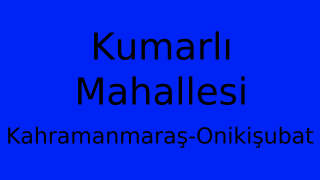Kumarlı Mahallesi Thumbnail