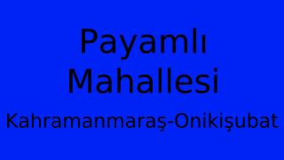 Payamlı Mahallesi Thumbnail