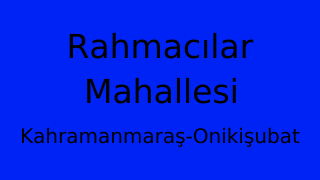 Rahmacılar Mahallesi Thumbnail