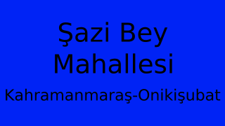 Şazi Bey Mahallesi Thumbnail