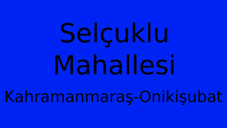 Selçuklu Mahallesi Thumbnail