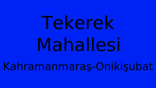 Tekerek Mahallesi Thumbnail