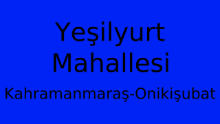 Yeşilyurt Mahallesi Thumbnail