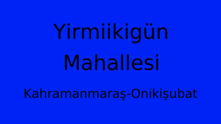 Yirmiikigün Mahallesi Thumbnail