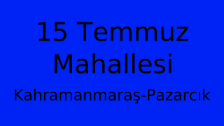 15 Temmuz Mahallesi Thumbnail