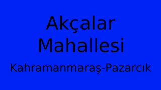 Akçalar Mahallesi Thumbnail