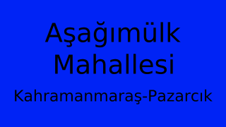 Aşağımülk Mahallesi Thumbnail