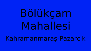 Bölükçam Mahallesi Thumbnail