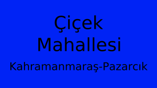 Çiçek Mahallesi Thumbnail