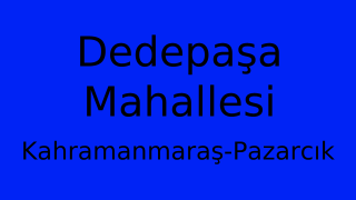 Dedepaşa Mahallesi Thumbnail