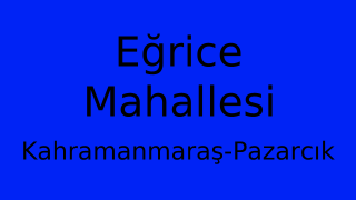 Eğrice Mahallesi Thumbnail