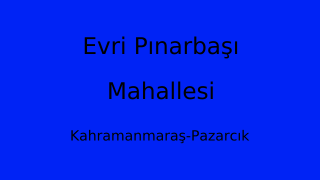 Evri Pınarbaşı Mahallesi Thumbnail