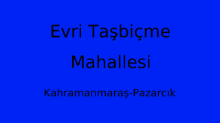 Evri Taşbiçme Mahallesi Thumbnail