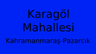 Karagöl Mahallesi Thumbnail