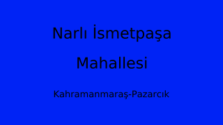 Narlı İsmetpaşa Mahallesi Thumbnail