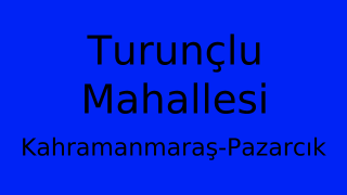 Turunçlu Mahallesi Thumbnail