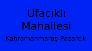 Ufacıklı Mahallesi Thumbnail