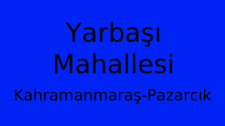 Yarbaşı Mahallesi Thumbnail