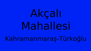 Akçalı Mahallesi Thumbnail