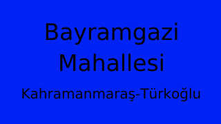 Bayramgazi Mahallesi Thumbnail