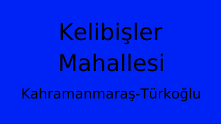 Kelibişler Mahallesi Thumbnail