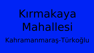 Kırmakaya Mahallesi Thumbnail