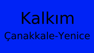 Kalkım, Yenice, Çanakkale Thumbnail