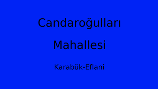 Candaroğulları Mahallesi Thumbnail