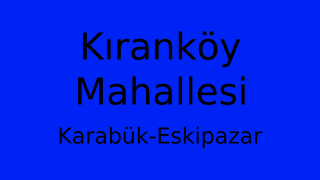 Kıranköy Mahallesi Thumbnail