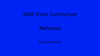5000 Evler Cumhuriyet Mahallesi Thumbnail
