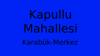 Kapullu Mahallesi Thumbnail