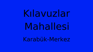 Kılavuzlar Mahallesi Thumbnail