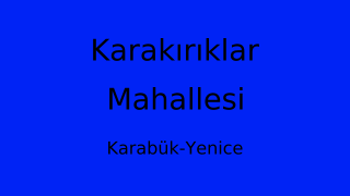 Karakırıklar Mahallesi Thumbnail