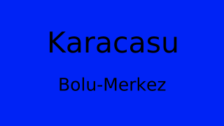 Karacasu, Merkez, Bolu Thumbnail
