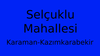 Selçuklu Mahallesi Thumbnail