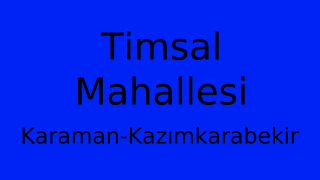 Timsal Mahallesi Thumbnail