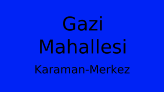 Gazi Mahallesi Thumbnail