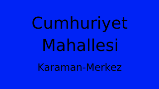 Cumhuriyet Mahallesi Thumbnail