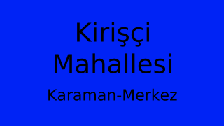 Kirişçi Mahallesi Thumbnail